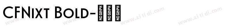 CFNixt Bold字体转换